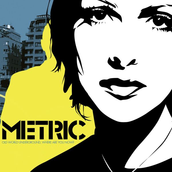 Metric | Old World Underground, Where Are You Now? - Vinyl