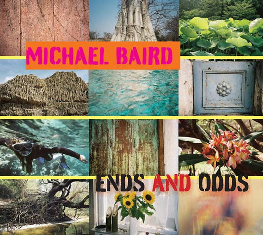 MICHAEL BAIRD | Ends and Odds - CD