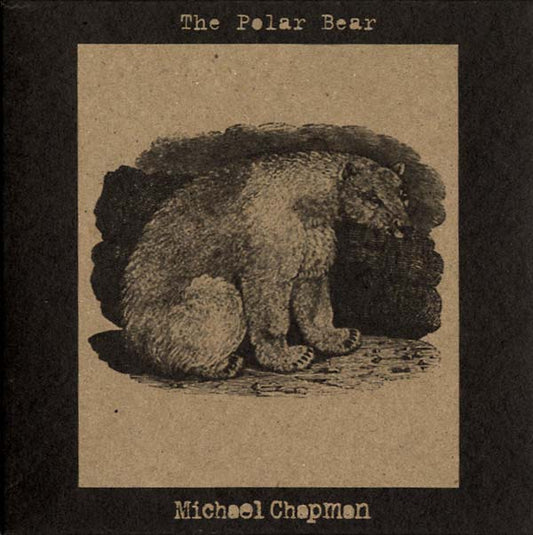 MICHAEL CHAPMAN | The Polar Bear - CD