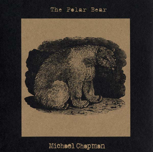 MICHAEL CHAPMAN | The Polar Bear - Vinyl