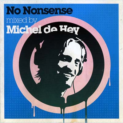 MICHEL DE HEY | No Nonsense - CD