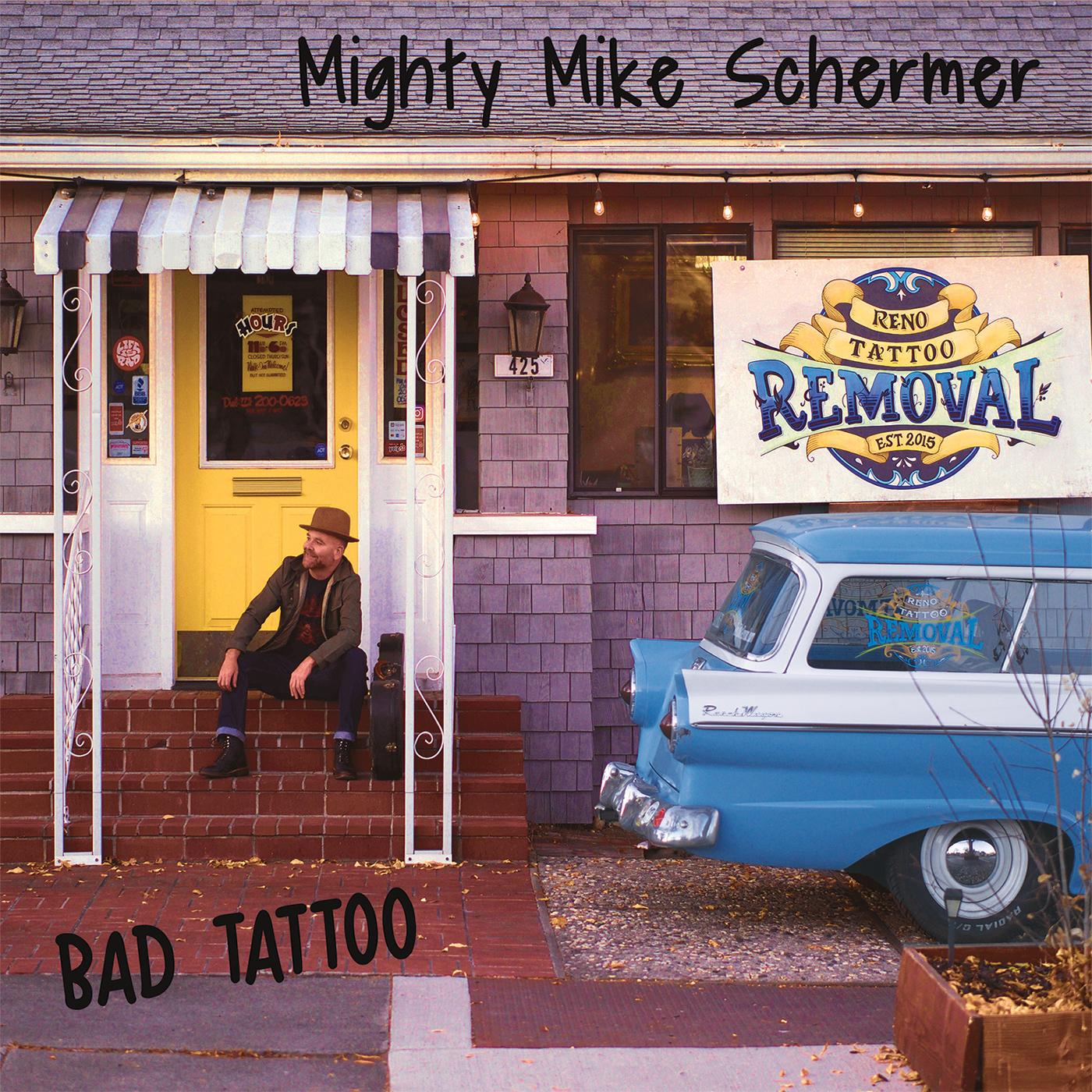 Mighty Mike Schermer | Bad Tattoo - CD