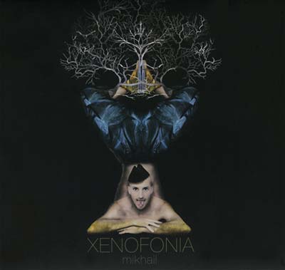 MIKHAIL | Xenofonia - CD