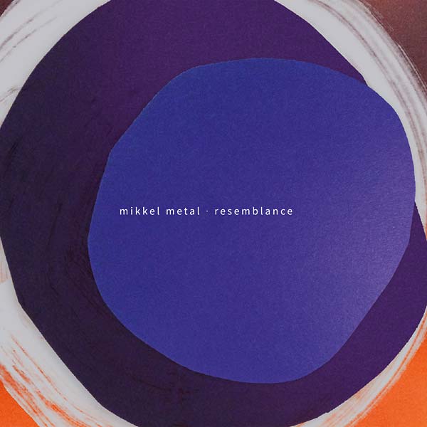 MIKKEL METAL | Resemblance - CD