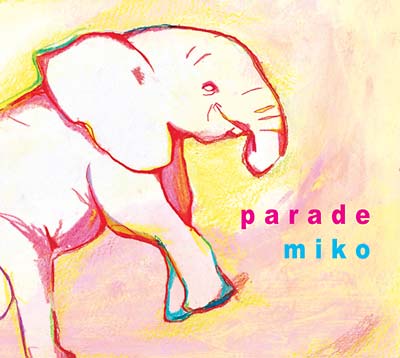 MIKO | Parade - CD