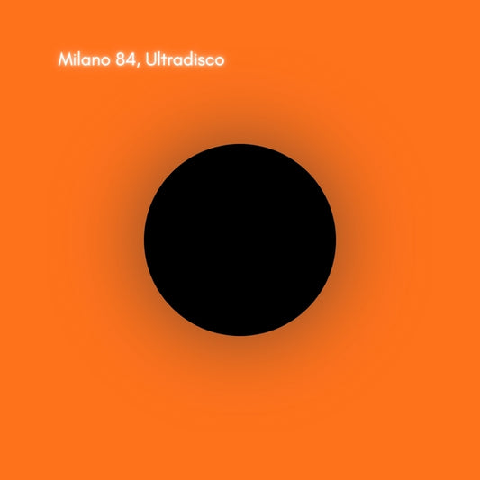 Milano 84 | Ultradisco - Vinyl