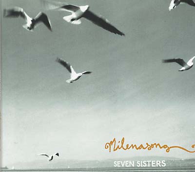 MILENASONG | Seven Sisters - CD