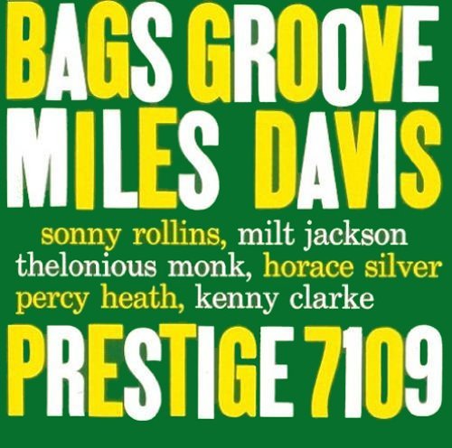 Miles Davis | Bags Groove - Vinyl