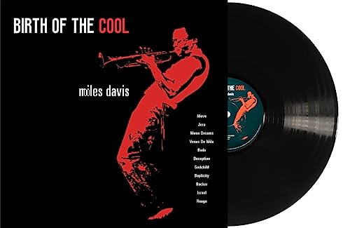 Miles Davis | Birth Of The Cool - Vinyl