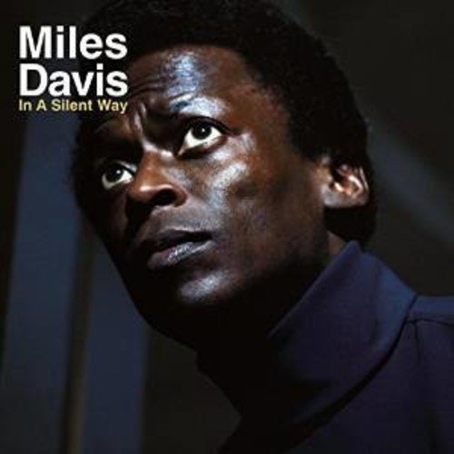 Miles Davis | In A Silent Way - Vinyl