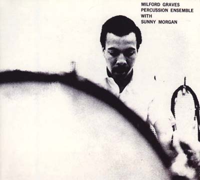 Milford Graves | Percussion Ensemble - CD