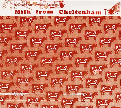 MILK FROM CHELTENHAM | Triptych of Poisoners - CD