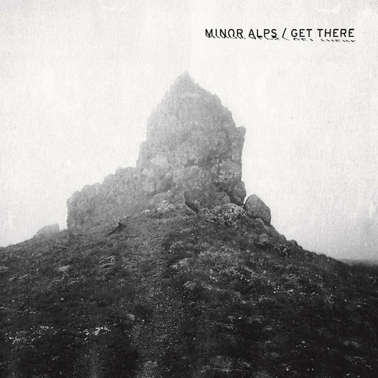 Minor Alps | Get There - Vinyl