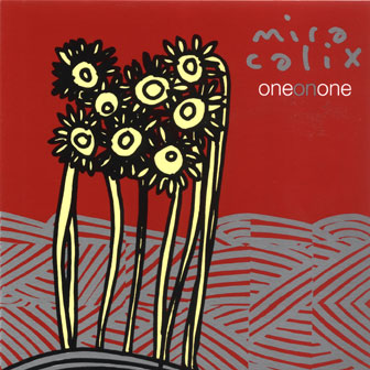 Mira Calix | One On One - CD