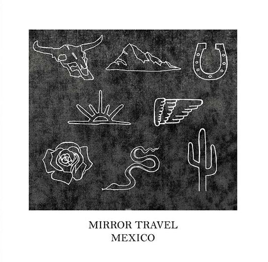 MIRROR TRAVEL | Mexico - Vinyl