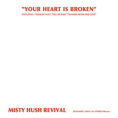 MISTY HUSH REVIVAL | Your Heart Is Broken - CD