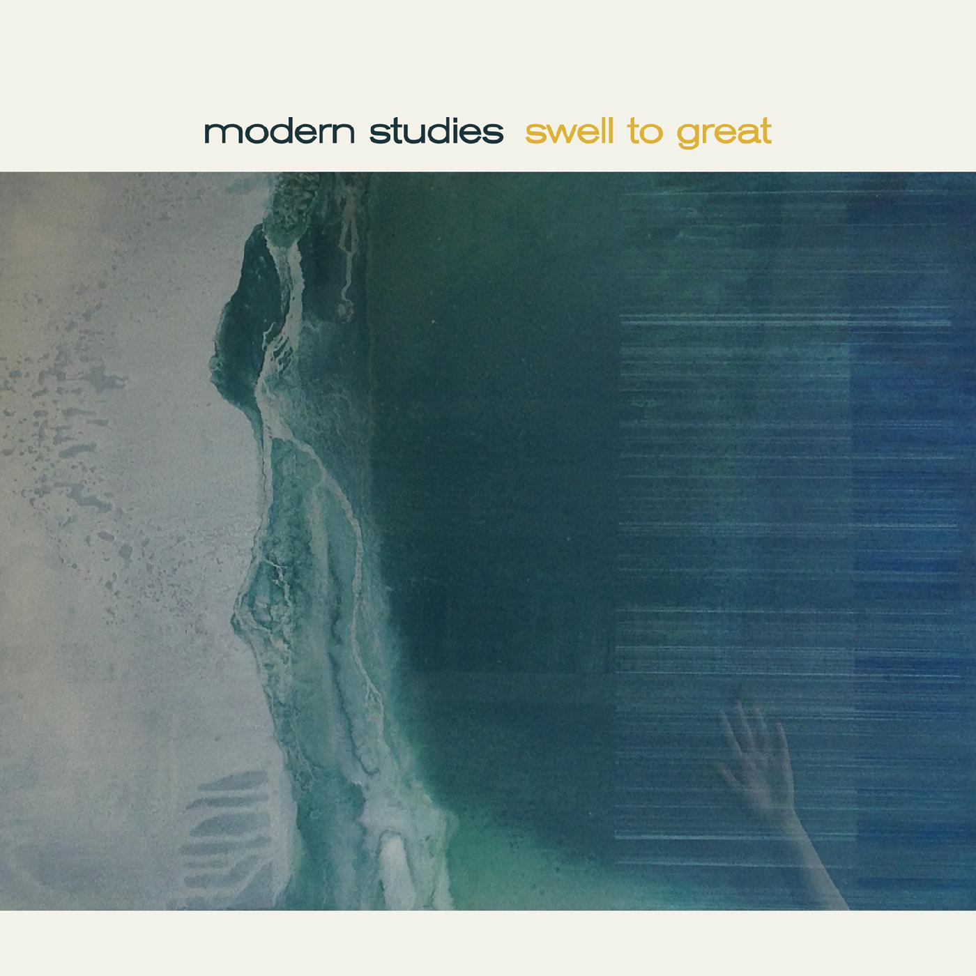 Modern Studies | Swell To Great - Vinyl