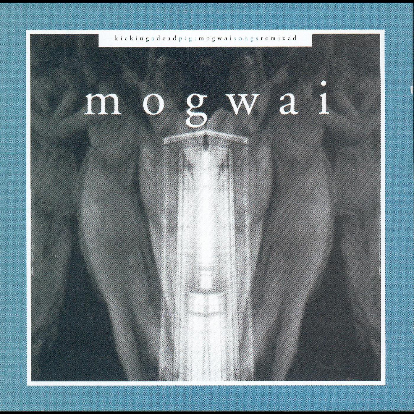 MOGWAI | Kicking A Dead Pig - CD