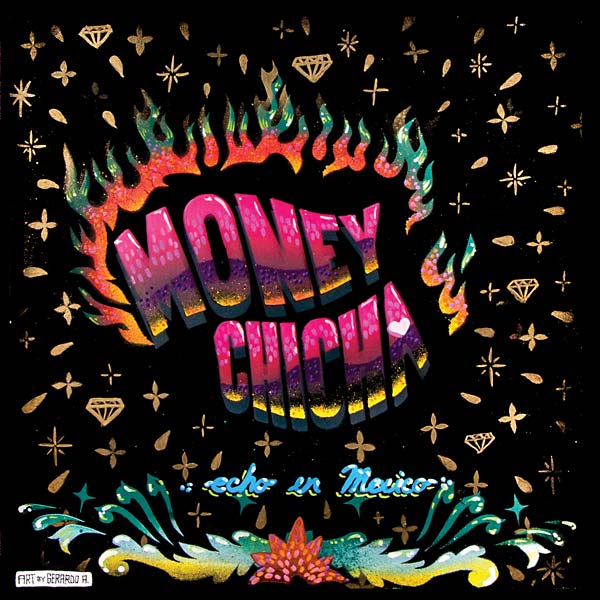 MONEY CHICHA | Echo En Mexico - CD