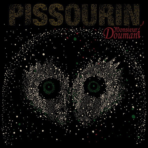 MONSIEUR DOUMANI | Pissourin - CD