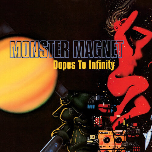 Monster Magnet | Dopes To Infinity (Reissue) (2 Lp's) - Vinyl