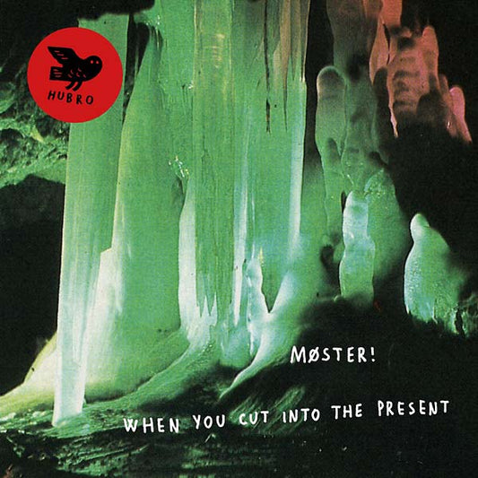 MOSTER! | When You Cut Into the Present - CD