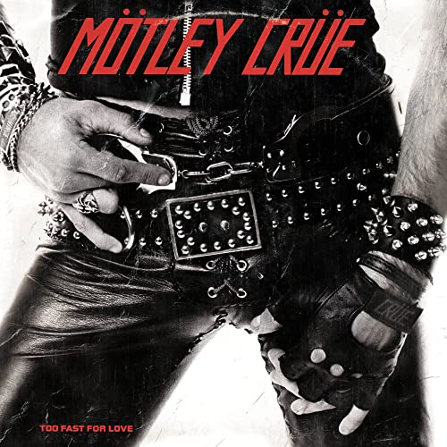 Motley Crue | Too Fast For Love - CD