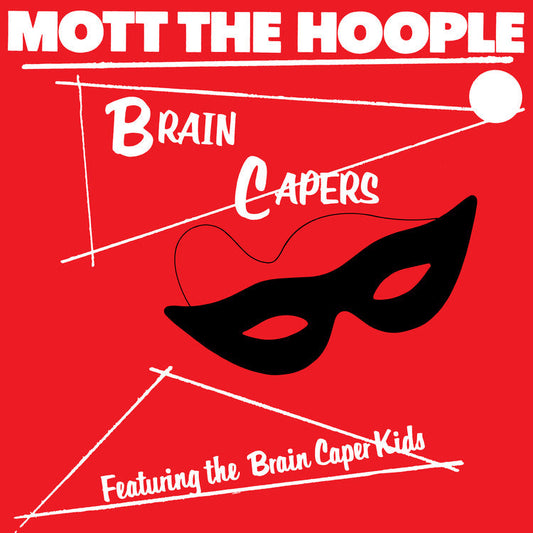 Mott The Hoople | Brain Capers (Rocktober '26, Brick & Mortar Exclusive, 140 Gram Vinyl) - Vinyl