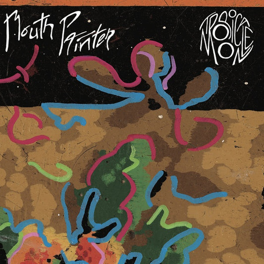MOUTH PAINTER | Tropicale Moon - Vinyl