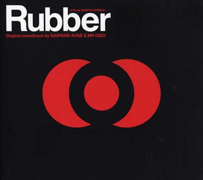 MR. OIZO & GASPARD AUGE | Rubber - CD