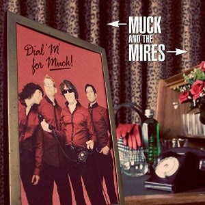Muck and the Mires | Dial M For Muck - CD