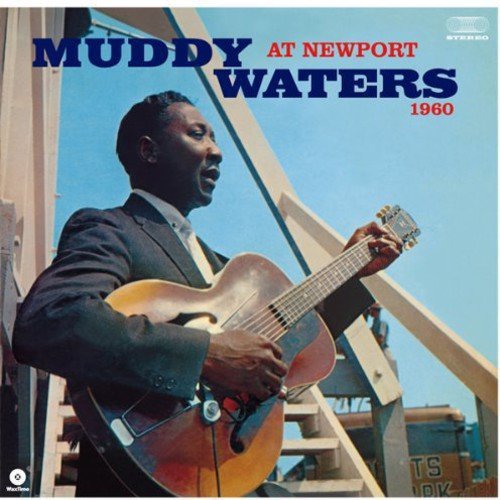Muddy Waters | At Newport 1960 - Vinyl