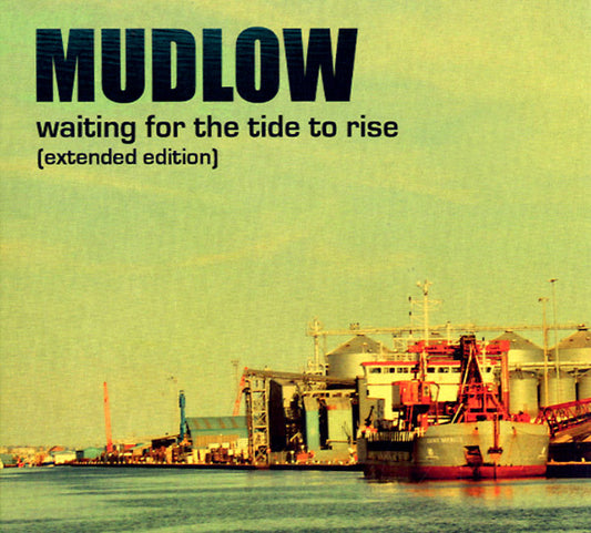 MUDLOW | Waiting For The Tide To Rise - CD