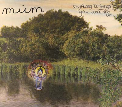 MUM | Sing Along to Songs You Don't Know - CD