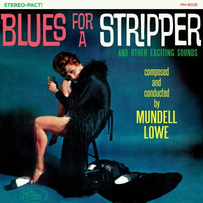 Mundell Lowe | Blues for a Stripper (SHEER CYAN VINYL) - Vinyl