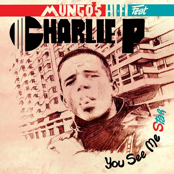 MUNGO'S HI-FI FEAT. CHARLIE P | You See Me Star - CD