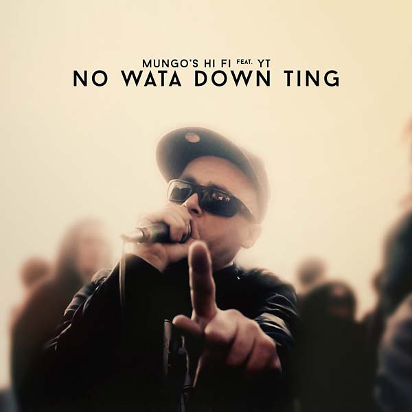 MUNGO'S HI FI FEAT. YT | No Wata Down Ting - CD