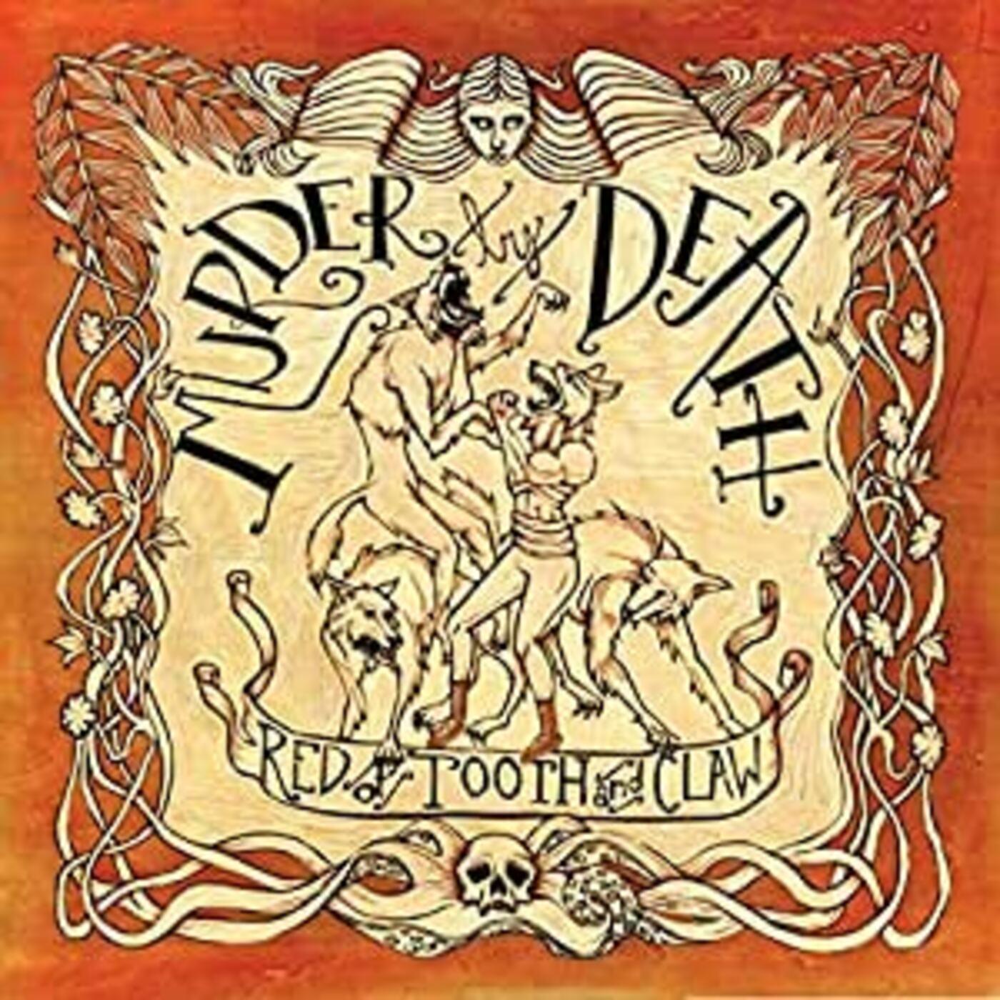 Murder By Death | Red Of Tooth And Claw - Vinyl