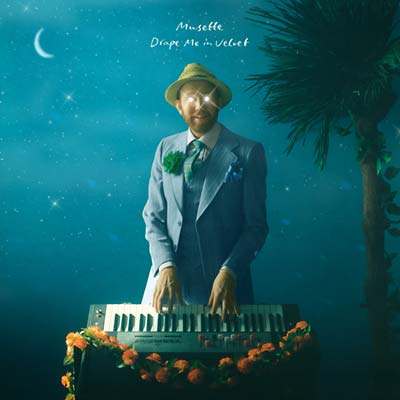 MUSETTE | Drape Me In Velvet - CD