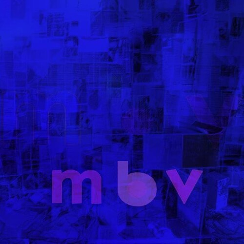 My Bloody Valentine | M B V (CD) - CD