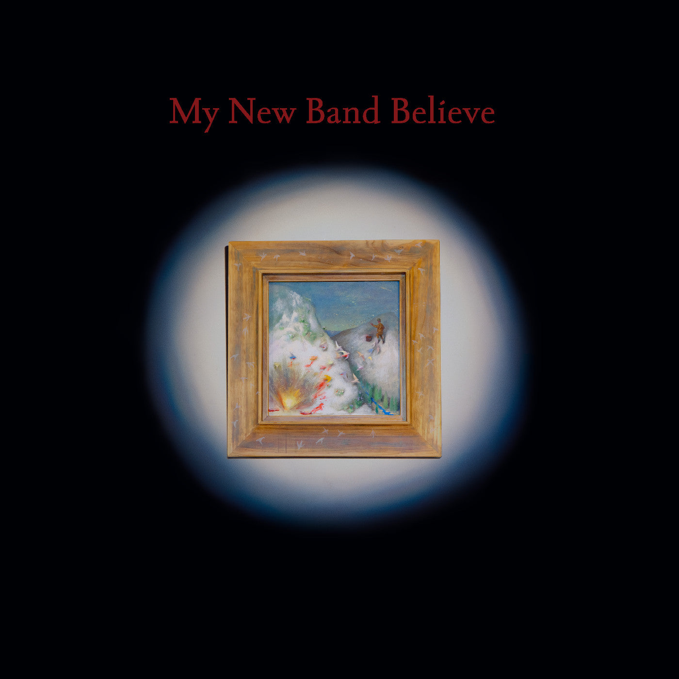 My New Band Believe | My New Band Believe - Vinyl