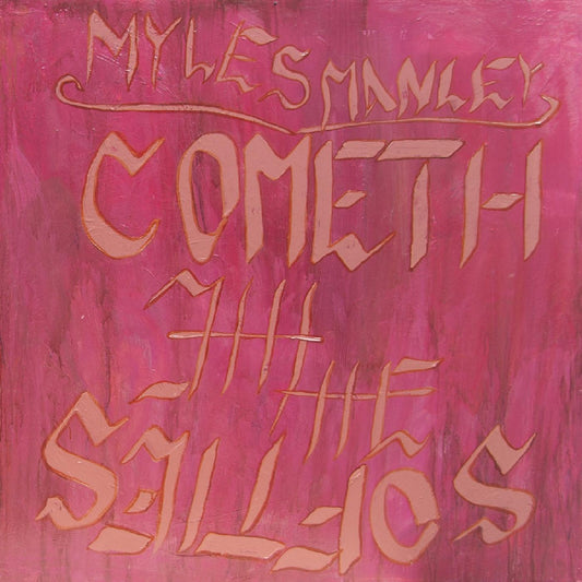 Myles Manley | Cometh the Softies - Vinyl