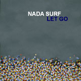 Nada Surf | Let Go - CD