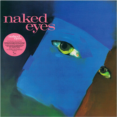 Naked Eyes | Naked Eyes (Limited Edition, Blue Colored Vinyl, 2025 Remastered Edition) (2 Lp's) - Vinyl