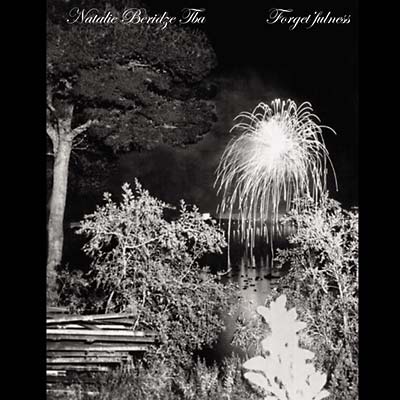 NATALIE BERIDZE AKA TBA | Forgetfulness - CD