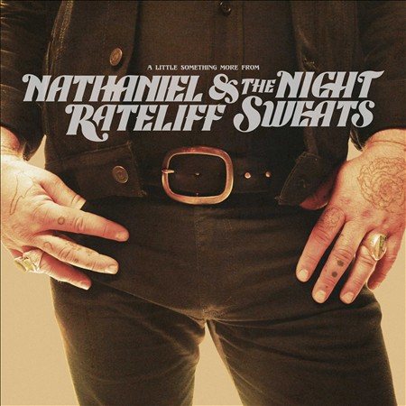 Nathaniel Rateliff & The Night Sweats | A Little Something More From (180 Gram Vinyl) - Vinyl