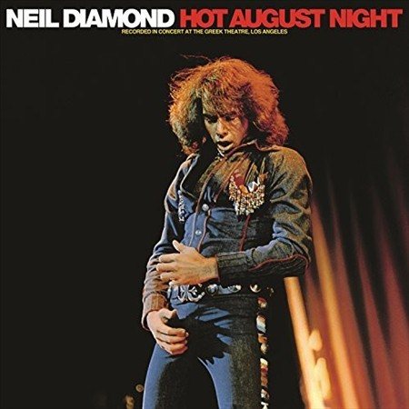 Neil Diamond | HOT AUGUST NIGHT(2LP - Vinyl