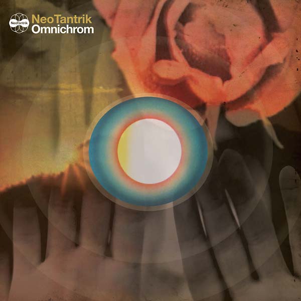 NEOTANTRIK | Omnichrom - Vinyl