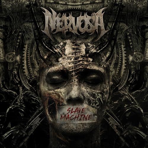 NERVOSA Slave Machine