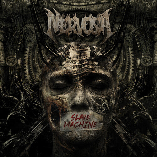 NERVOSA Slave Machine
